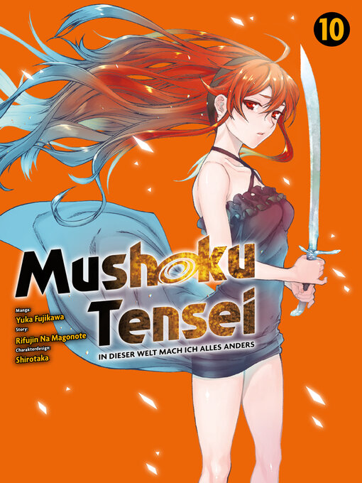 Title details for Mushoku Tensei, Band 10 by Rifujin Na Magonote - Wait list